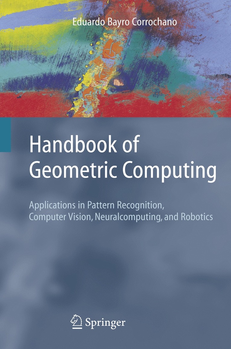 Handbook of Geometric Computing 1