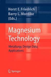 bokomslag Magnesium Technology
