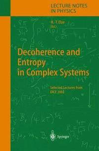 bokomslag Decoherence and Entropy in Complex Systems