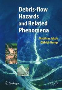 bokomslag Debris-flow Hazards and Related Phenomena