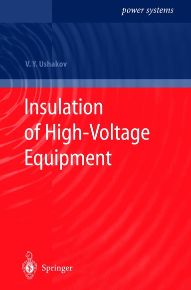 bokomslag Insulation of High-Voltage Equipment