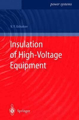 Insulation of High-Voltage Equipment 1