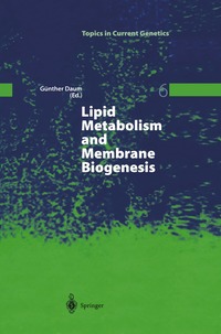 bokomslag Lipid Metabolism and Membrane Biogenesis