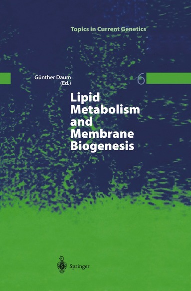 bokomslag Lipid Metabolism and Membrane Biogenesis