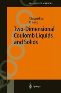 bokomslag Two-Dimensional Coulomb Liquids and Solids