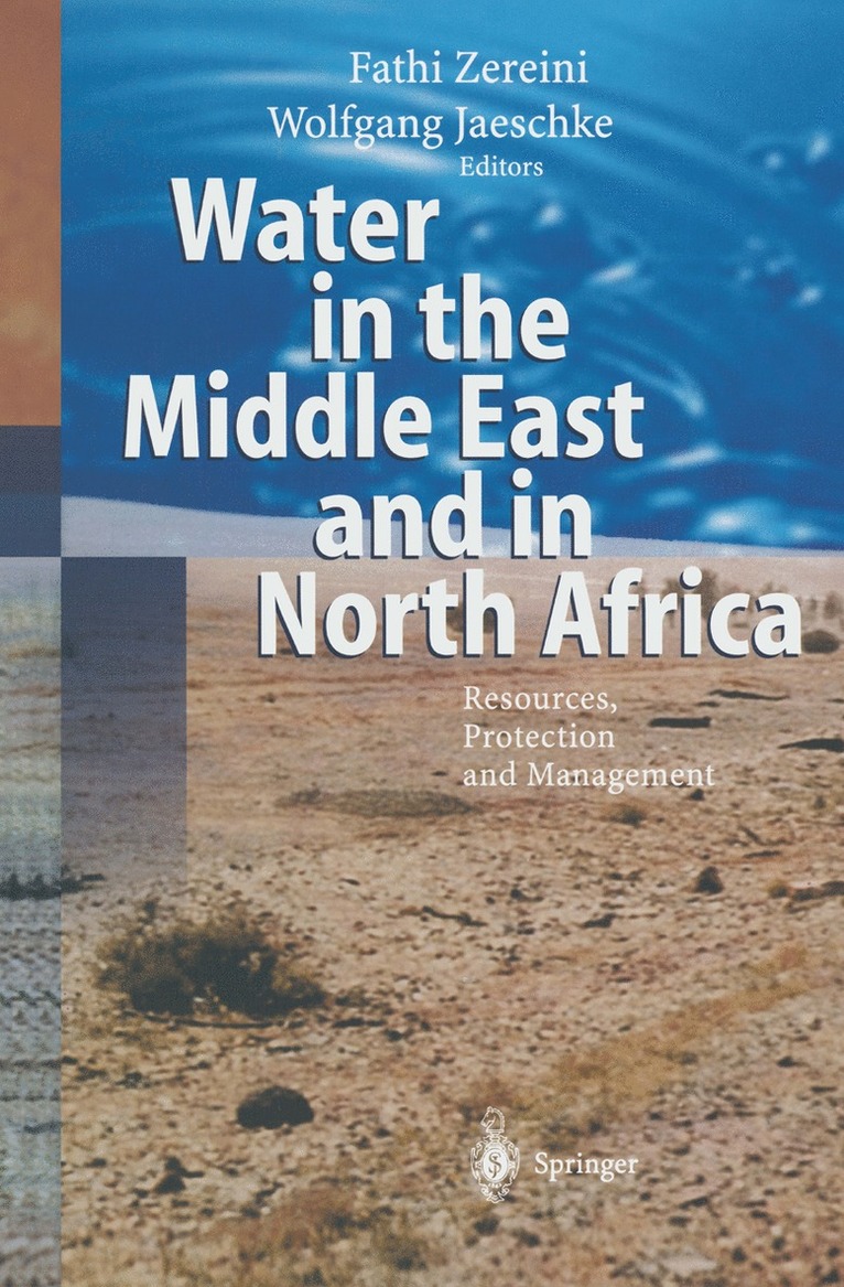 Fathi Zereini, Wolfgang Jaeschke - Water in the Middle East and in North Africa, Häftad