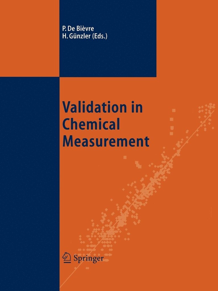 Validation in Chemical Measurement 1