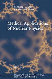 bokomslag Medical Applications of Nuclear Physics