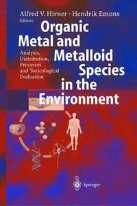 bokomslag Organic Metal and Metalloid Species in the Environment
