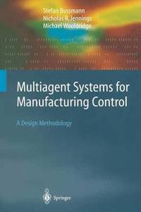 bokomslag Multiagent Systems for Manufacturing Control
