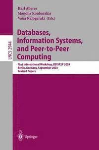 bokomslag Databases, Information Systems, and Peer-to-Peer Computing