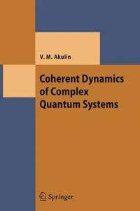 bokomslag Coherent Dynamics of Complex Quantum Systems