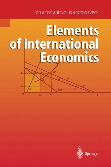 Giancarlo Gandolfo - Elements of International Economics, Häftad