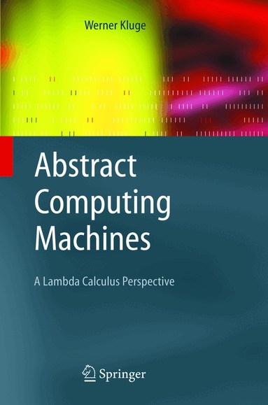 Werner Kluge - Abstract Computing Machines, Häftad