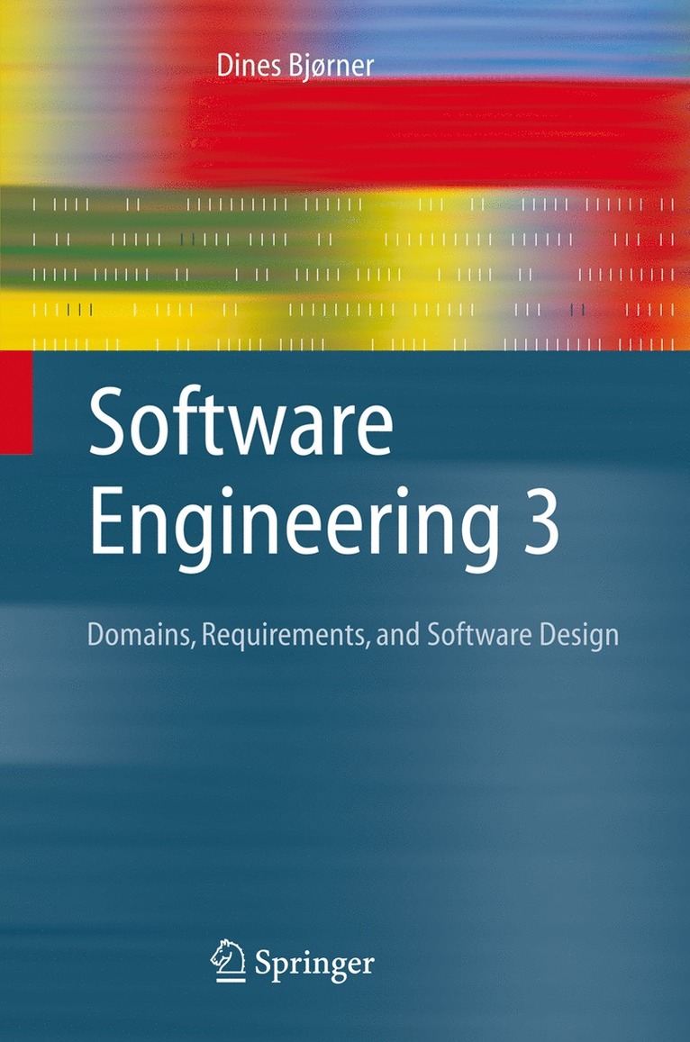 Dines Bjørner - Software Engineering 3, Häftad
