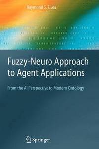bokomslag Fuzzy-Neuro Approach to Agent Applications