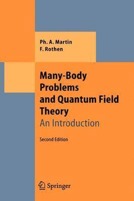 Many-Body Problems and Quantum Field Theory 1