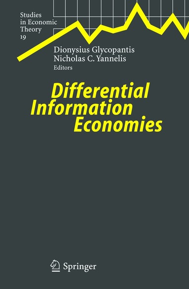 Dionysius Glycopantis, Nicholas C. Yannelis - Differential Information Economies, Häftad