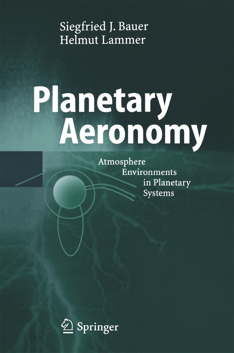 Siegfried Bauer, Helmut Lammer - Planetary Aeronomy, Häftad