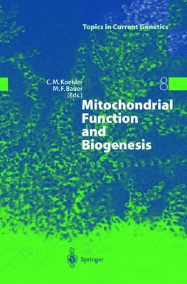 bokomslag Mitochondrial Function and Biogenesis