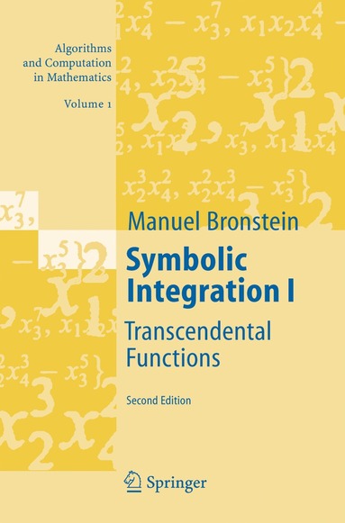 Manuel Bronstein - Symbolic Integration I, Häftad