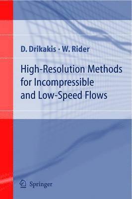 High-Resolution Methods for Incompressible and Low-Speed Flows 1