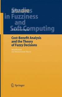 bokomslag Cost-Benefit Analysis and the Theory of Fuzzy Decisions