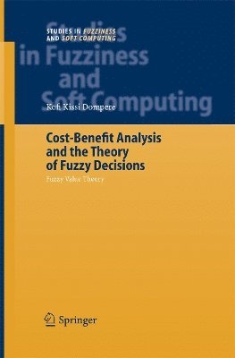 bokomslag Cost-Benefit Analysis and the Theory of Fuzzy Decisions