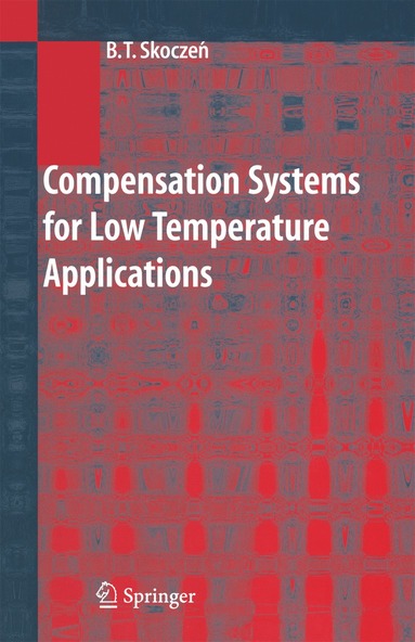 bokomslag Compensation Systems for Low Temperature Applications