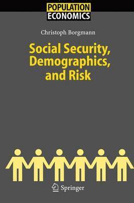 bokomslag Social Security, Demographics, and Risk