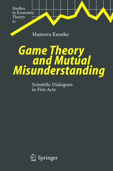 Mamoru Kaneko - Game Theory and Mutual Misunderstanding, Häftad