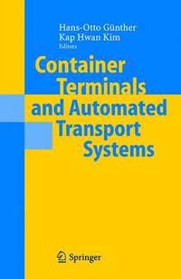bokomslag Container Terminals and Automated Transport Systems