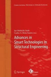 bokomslag Advances in Smart Technologies in Structural Engineering