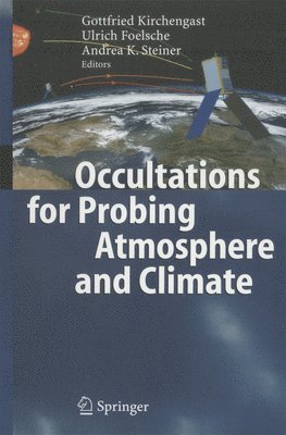 Occultations for Probing Atmosphere and Climate 1