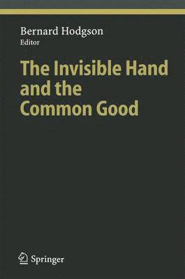 The Invisible Hand and the Common Good 1