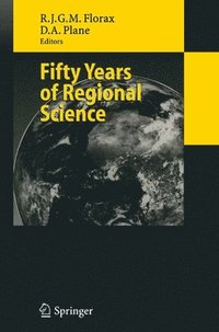 bokomslag Fifty Years of Regional Science