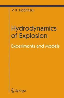 bokomslag Hydrodynamics of Explosion