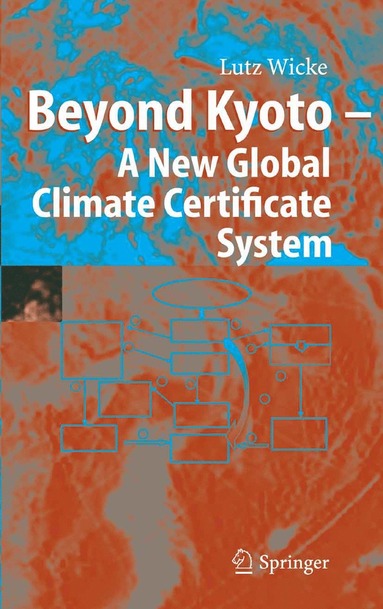 bokomslag Beyond Kyoto - A New Global Climate Certificate System