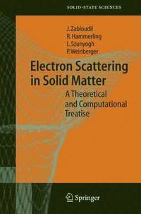 bokomslag Electron Scattering in Solid Matter