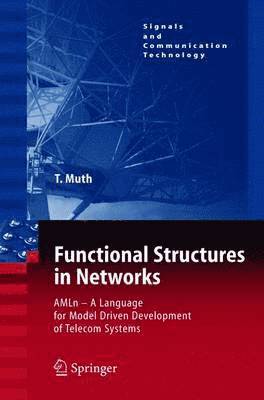Thomas G. Muth - Functional Structures in Networks, Häftad