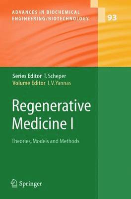 Ioannis V. Yannas - Regenerative Medicine I, Häftad