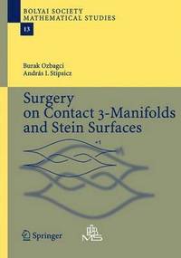 bokomslag Surgery on Contact 3-Manifolds and Stein Surfaces