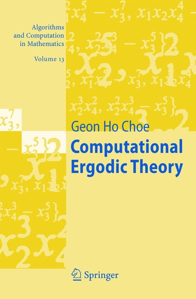Geon Ho Choe - Computational Ergodic Theory, Häftad