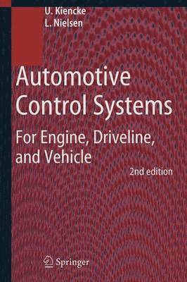 Uwe Kiencke, Lars Nielsen - Automotive Control Systems, Häftad
