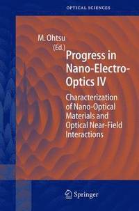 bokomslag Progress in Nano-Electro Optics IV