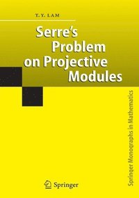 bokomslag Serre's Problem on Projective Modules