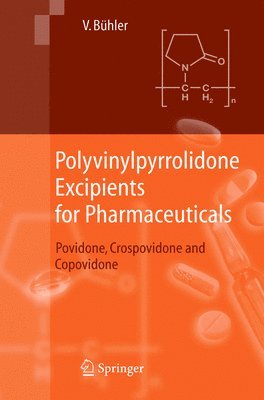 Polyvinylpyrrolidone Excipients for Pharmaceuticals 1