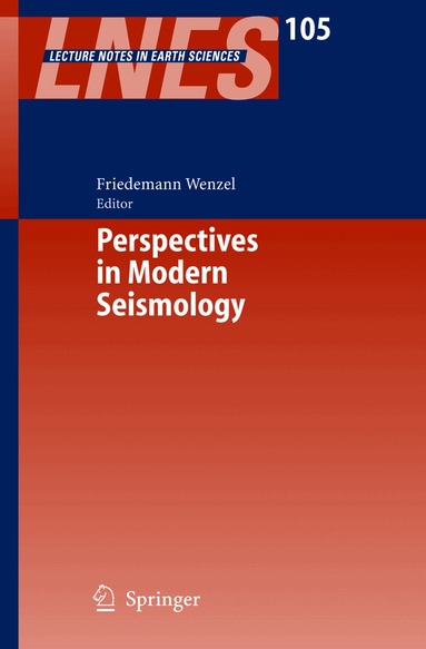 Friedemann Wenzel - Perspectives in Modern Seismology, Häftad