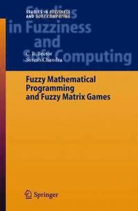 bokomslag Fuzzy Mathematical Programming and Fuzzy Matrix Games