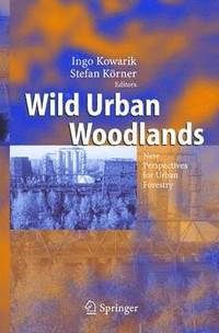 bokomslag Wild Urban Woodlands